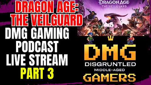 Dragon Age: The Veilguard Live Steam (PART 3)