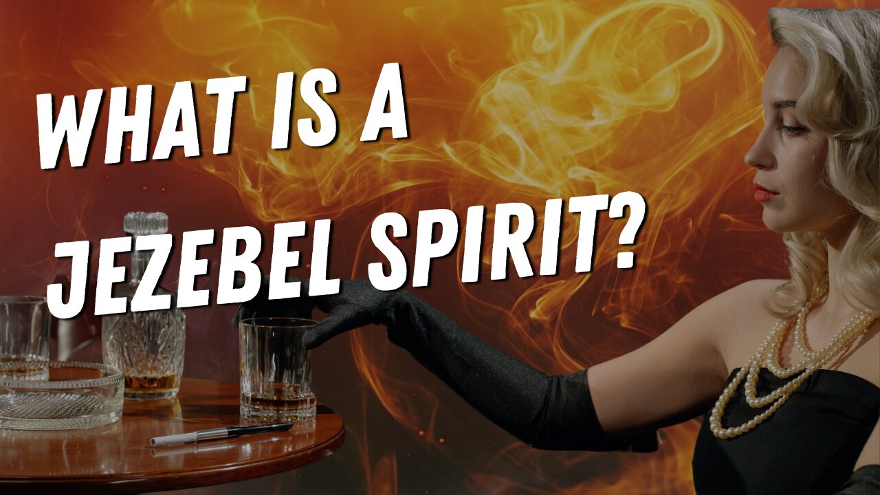 What is a Jezebel Spirit? WATCH OUT FOR THESE SIGNS!!