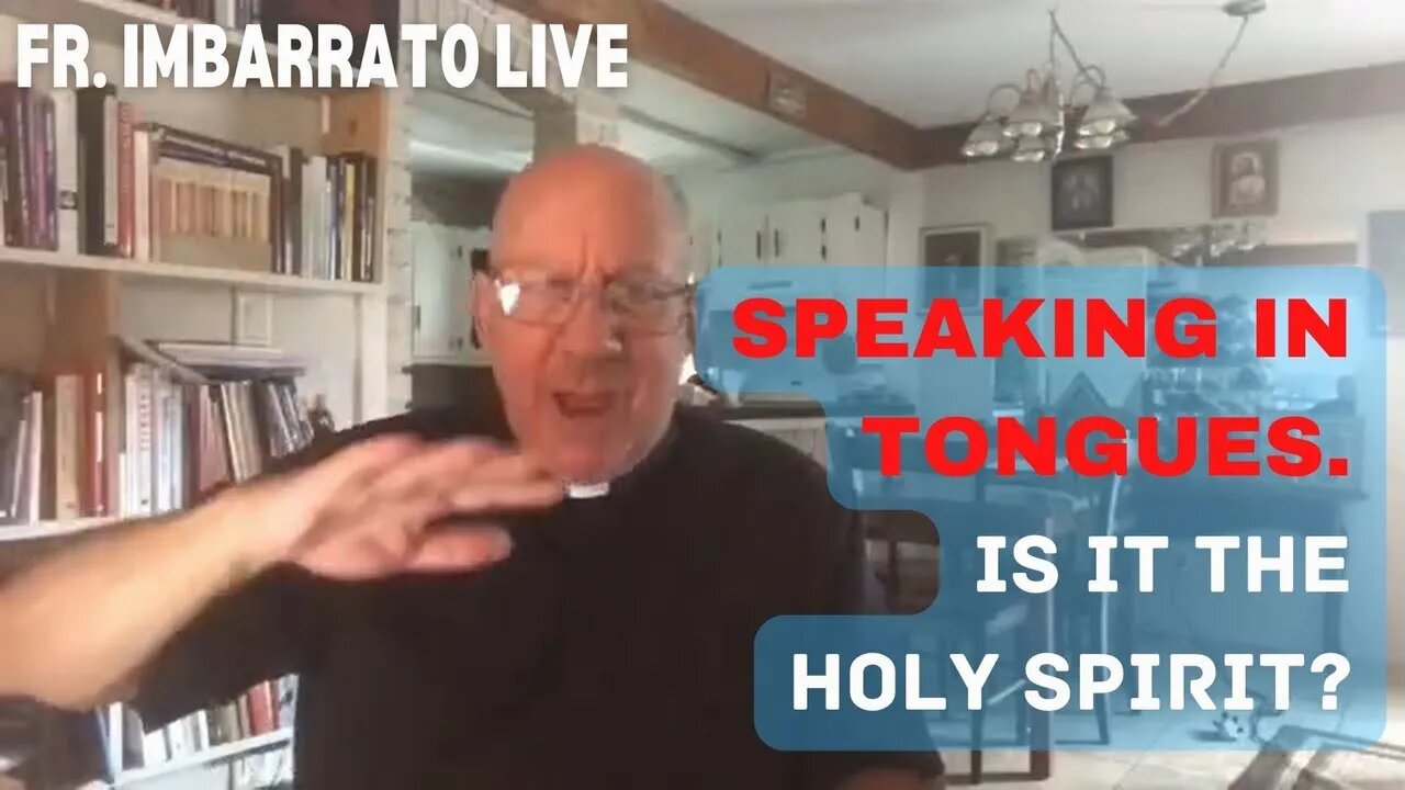 SPEAKING IN TONGUES. Is It The Holy Spirit? | Fr. Stephen Imbarrato Live