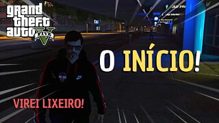 GTA V RP #01 - O COMEÇO! - VIREI LIXEIRO ‹ BOOMER ›