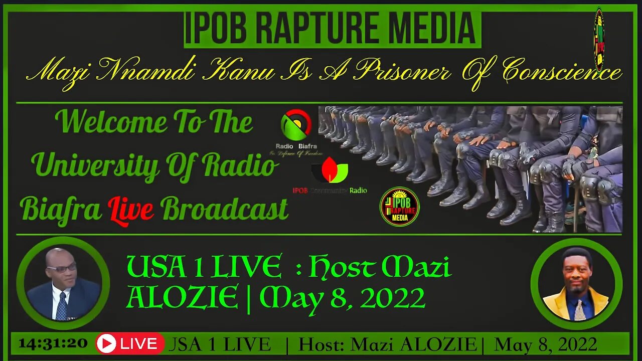 Welcome To The University Of Radio Biafra | USA LIVE ON AIR | Host: Mazi ALOZIE | May 8, 2022