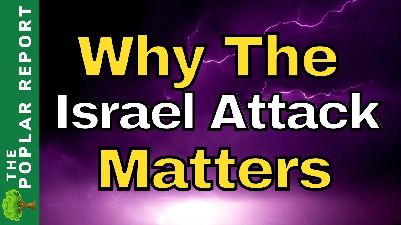 5 REASONS The Attack On Israel Will Impact YOU