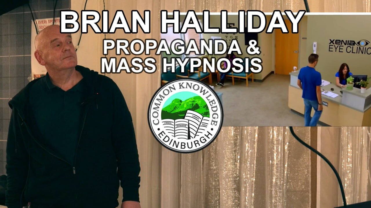 PROPAGANDA & MASS HYPNOSIS & HOW TO BREAK FREE | Brian Halliday