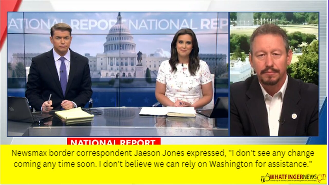 Newsmax border correspondent Jaeson Jones expressed, I don't see any change coming