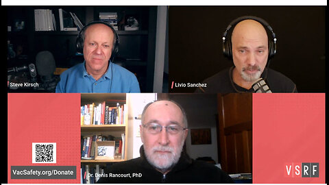 VSRF Live #112: Vax Mass Homicide - Denis Rancourt debates Steve Kirsch...
