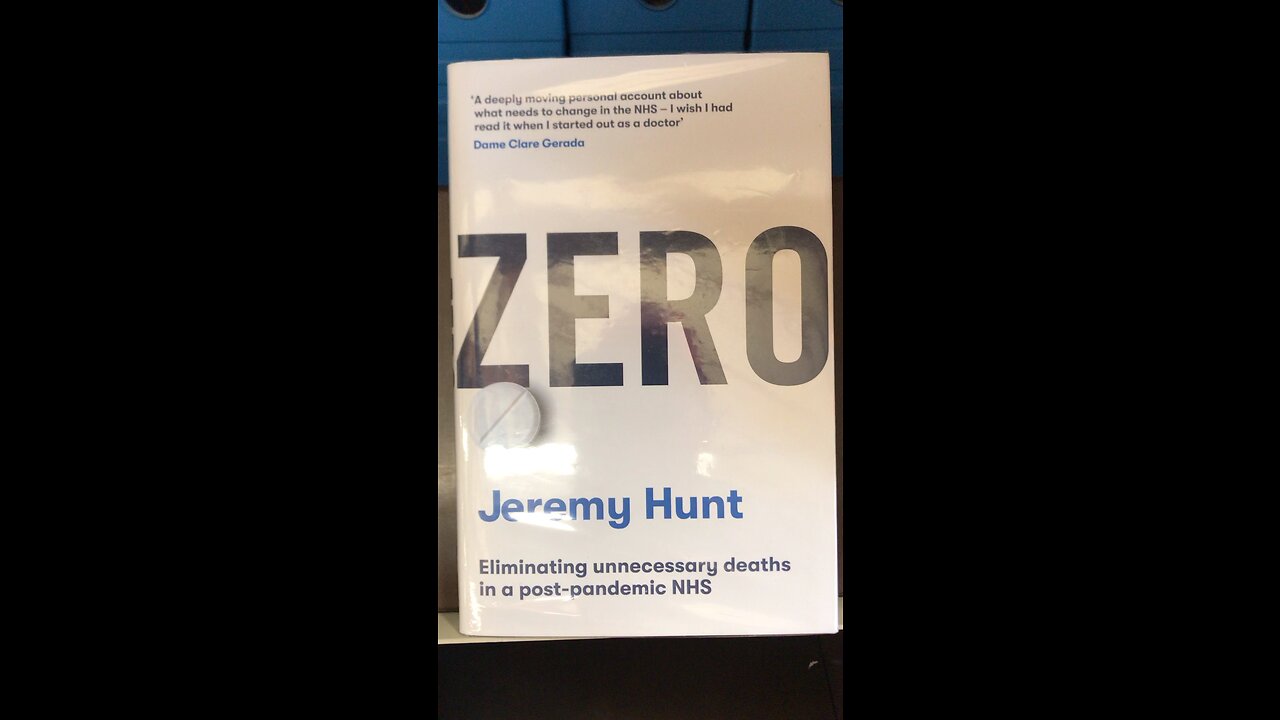 Book “ZERO” Jeremy Hunt : UK NHS (post pandemic covid NHS )