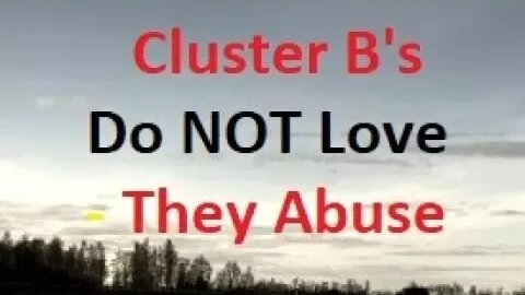 BPD NPD Do NOT Love They Abuse You