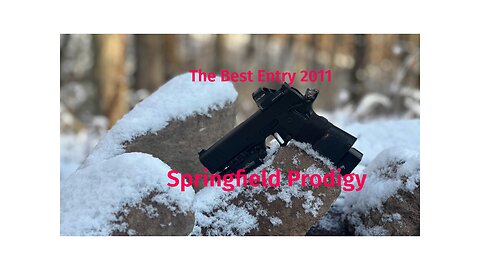 Springfield Prodigy | The Best Entry Level 2011