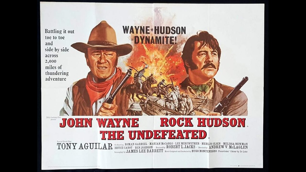 The Undefeated with John Wayne and Rock Hudson