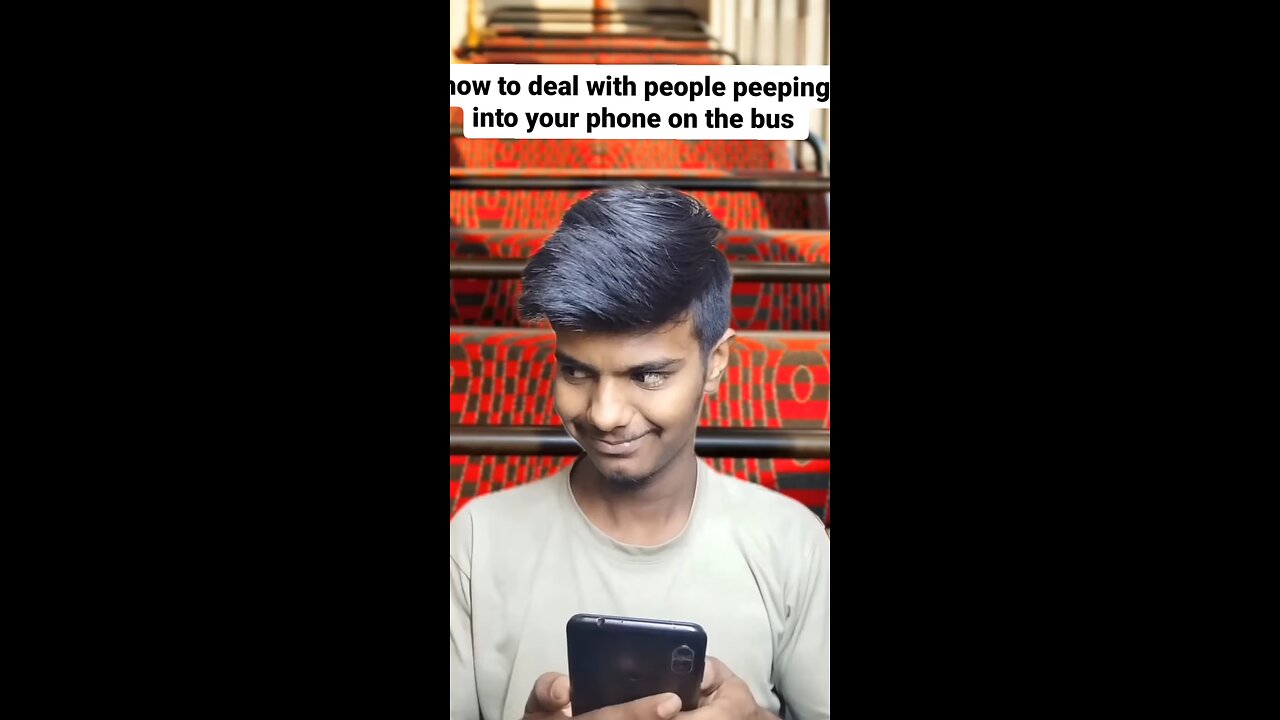 how to deal with people peeping into your phone on the bus