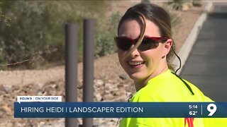 Hiring Heidi: Landscaper edition