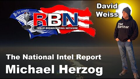 [Flat Earth Dave Interviews 2] The National Intel Report w Flat Earth Dave [Nov 1, 2022]