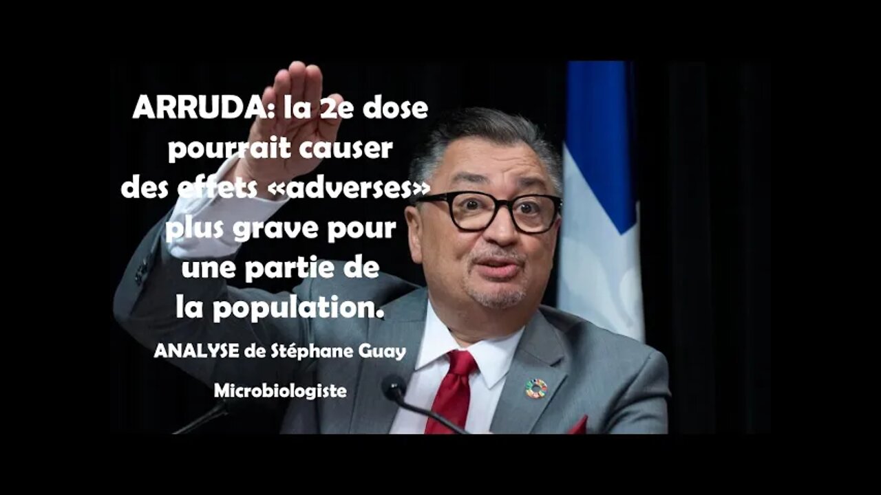 Arruda: une 2e dose du vaccin pourrait donner des effets adverses plus graves