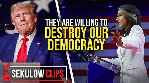 THEY ARE WILLING TO DESTROY OUR DEMOCRACY - TRUMP NEWS