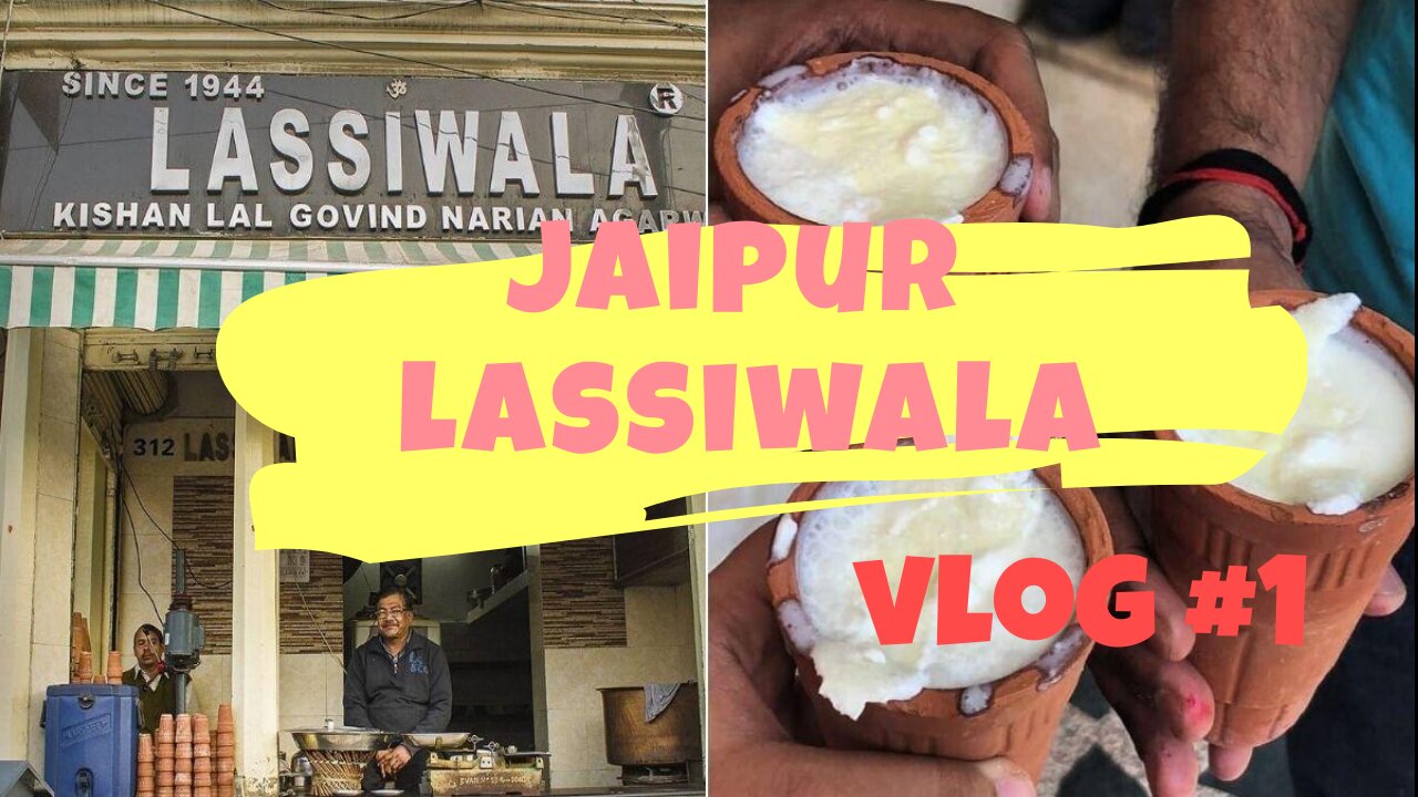 JAIPUR FAMOUS LASSIWALA INDIA TOUR