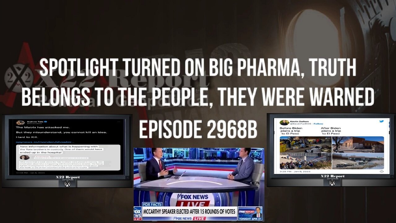 X22 Report: Spotlight Turned On Big Pharma, Truth Belongs To The People, They Were Warned | EP707c