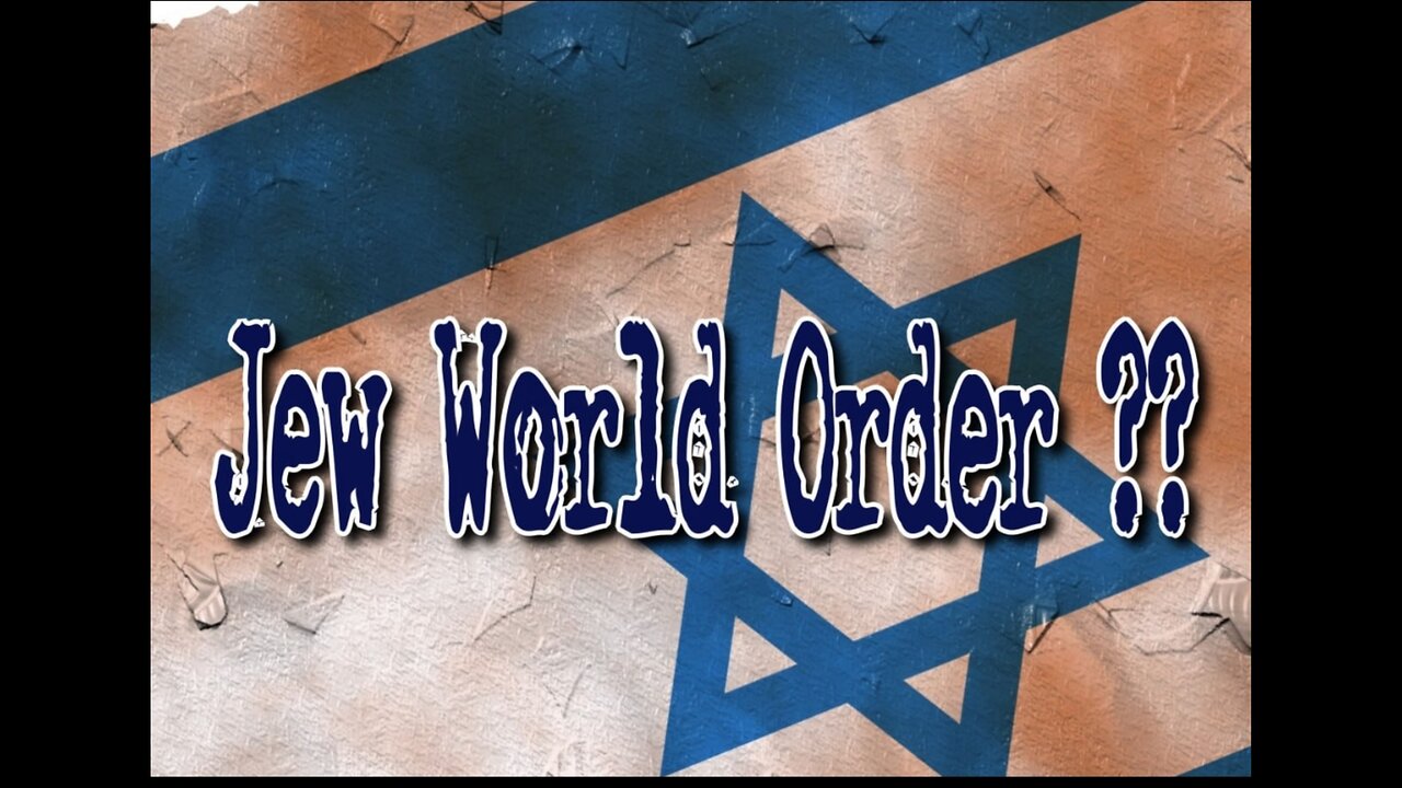 Is there a secret Jew World Order??