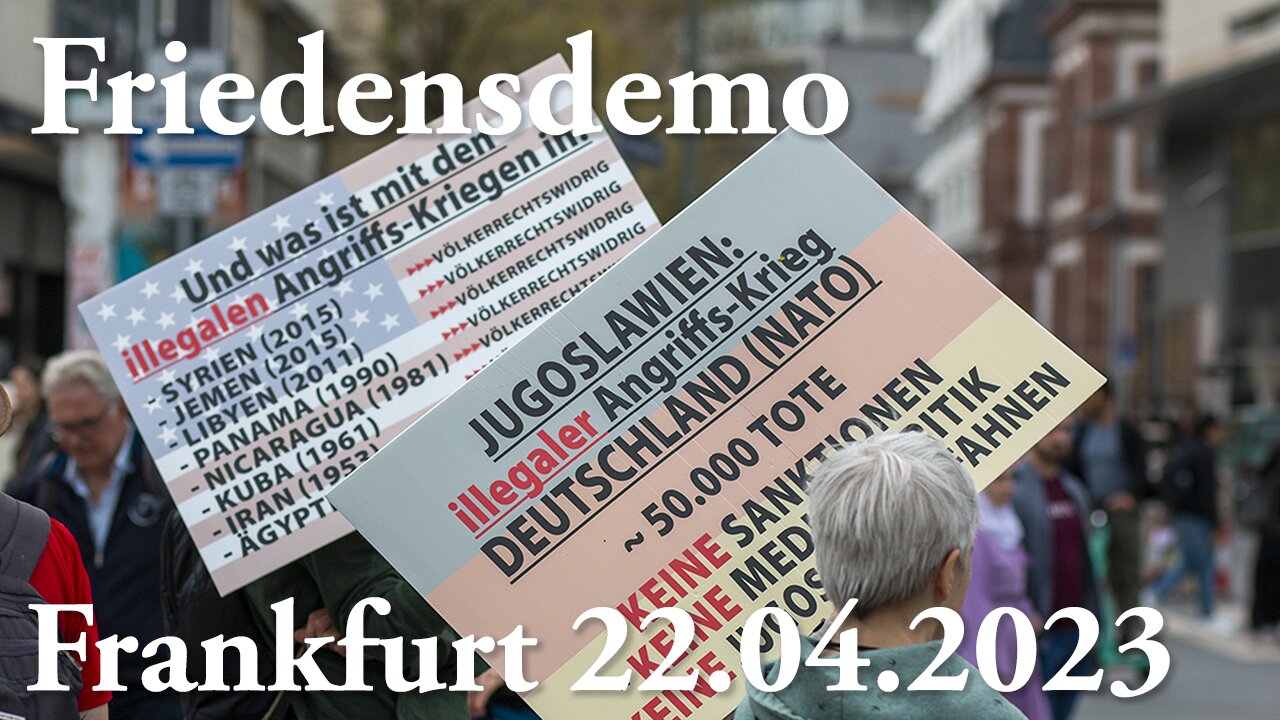 Frankfurt - Friedensdemo - 22.04.2023