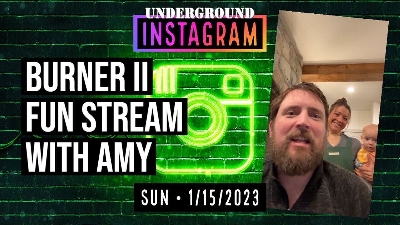 Owen Benjamin, Instagram Replay 🐻 Fun Stream With Amy | January 15, 2023