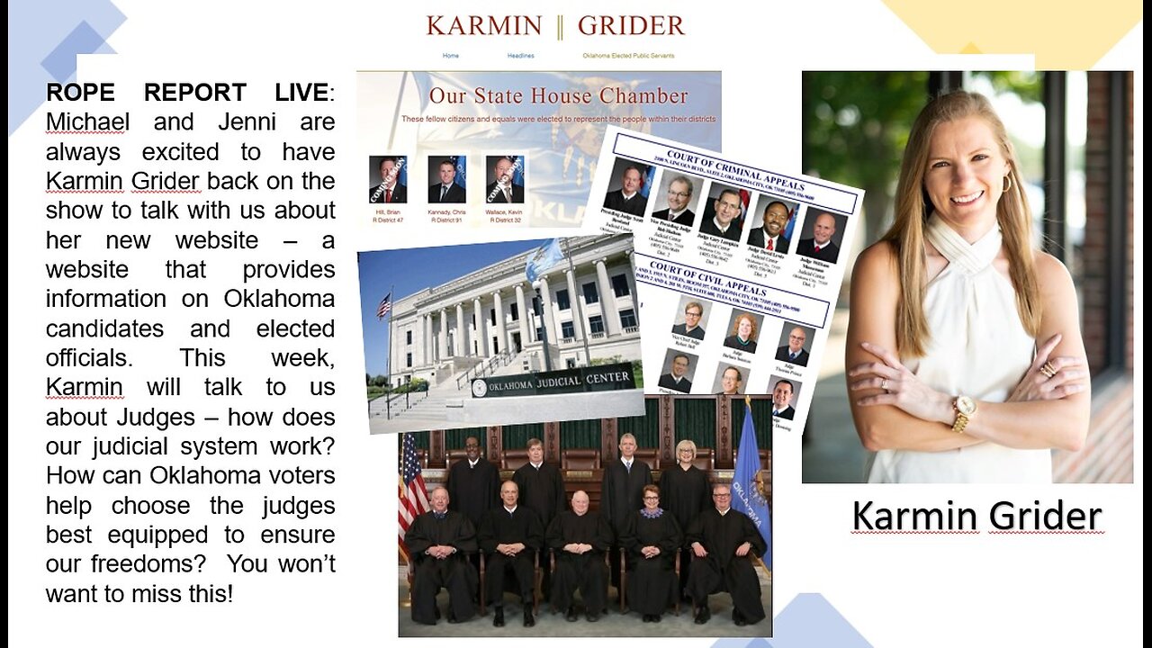 ROPE Report Live - Karmin Grider; How Do We Elect Judges Who Will Protect Our Freedoms?