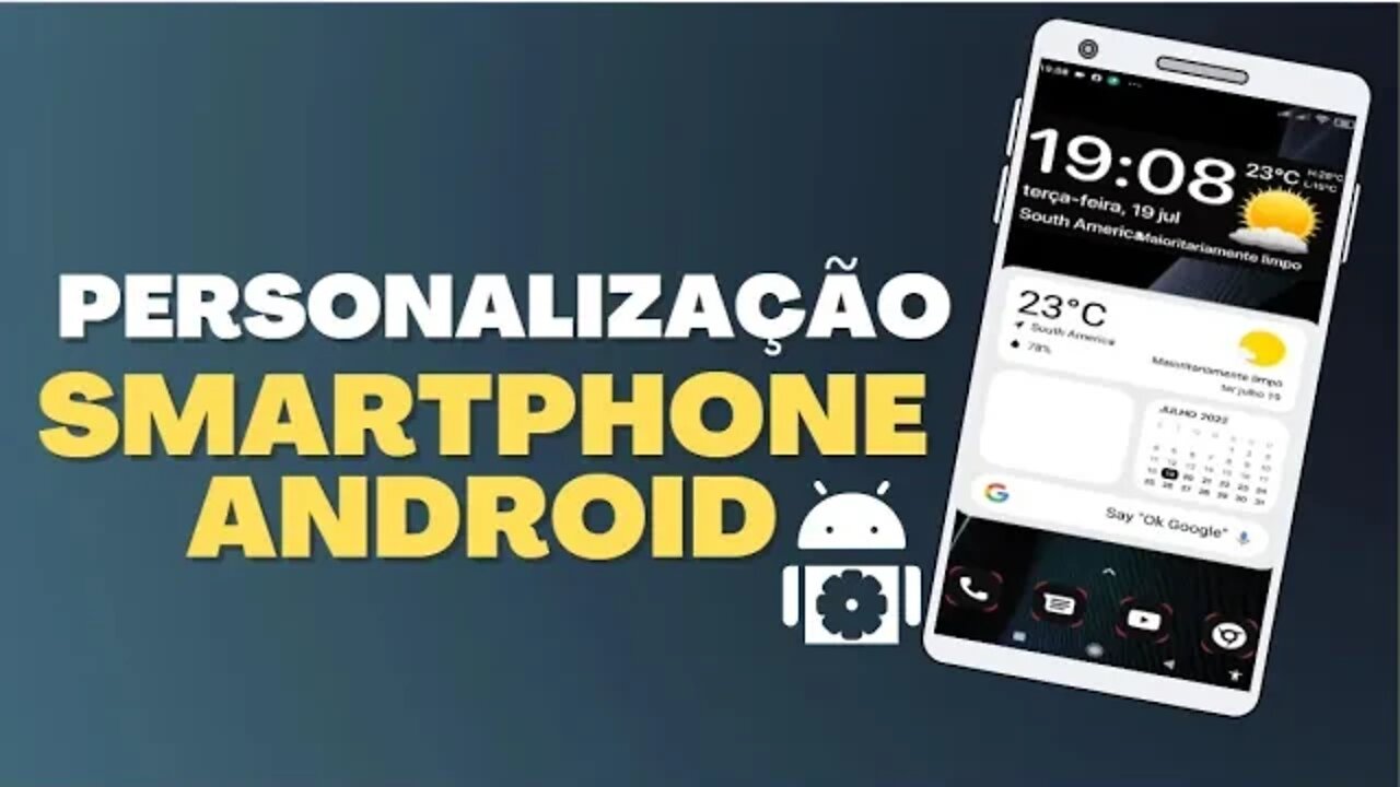 Sensacional! Personalize seu smartphone Android