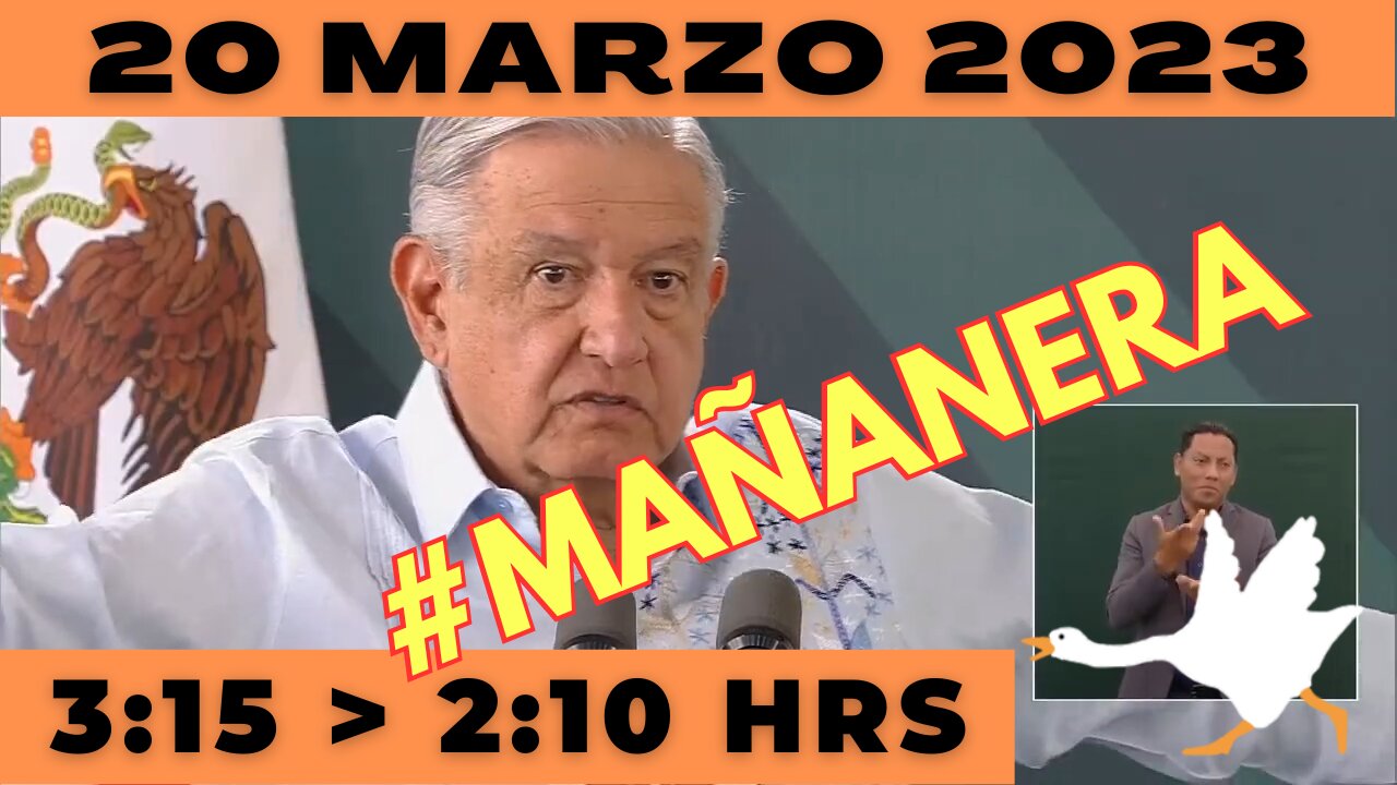 💩🐣👶 #AMLITO | Mañanera Lunes 20 de Marzo 2023 | El gansito veloz de 3:15 a 2:10.