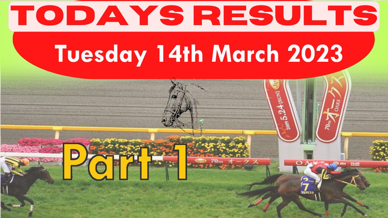 Pt 1 Tuesday 14th March 2023 Free Horse Race Result … #CheltenhamFestival