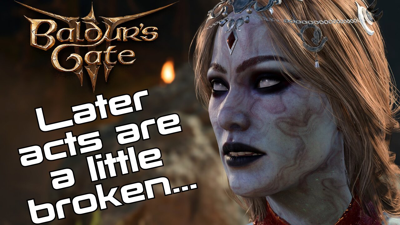 This Game Maybe Needed Some More Time In The Oven... | Baldur's Gate 3 | Ep. 17