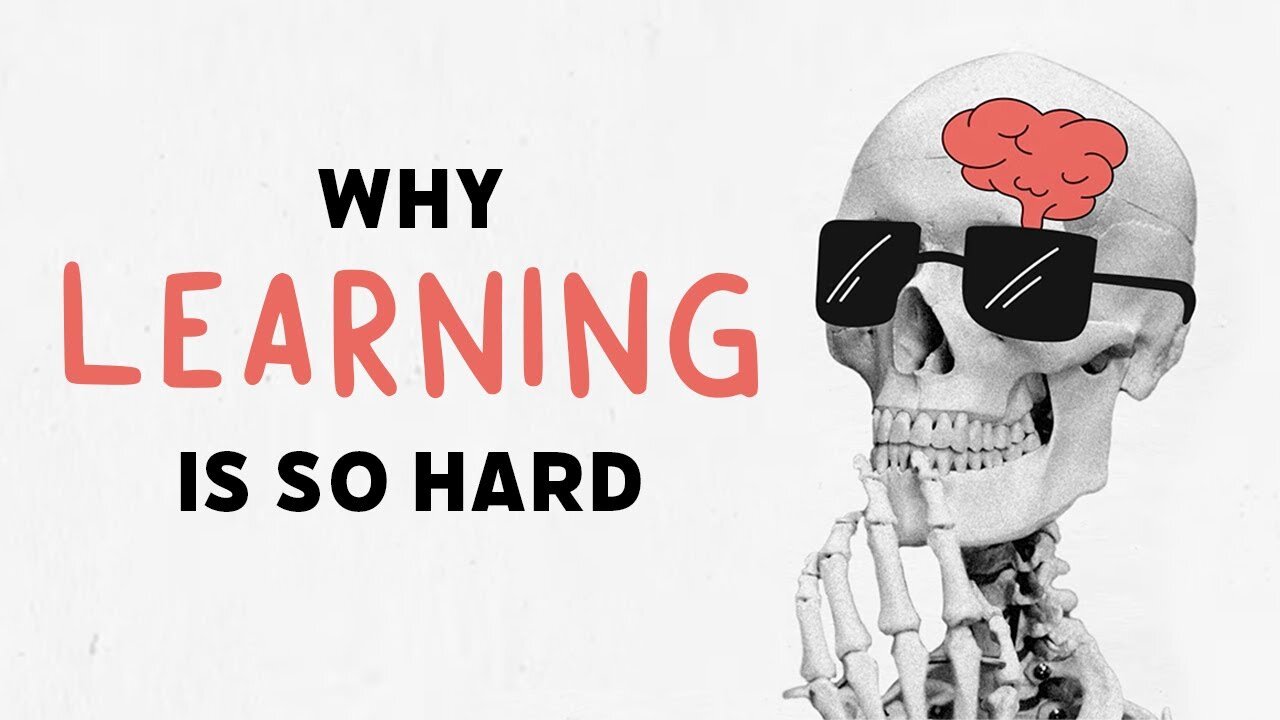 Why You Hate Learning