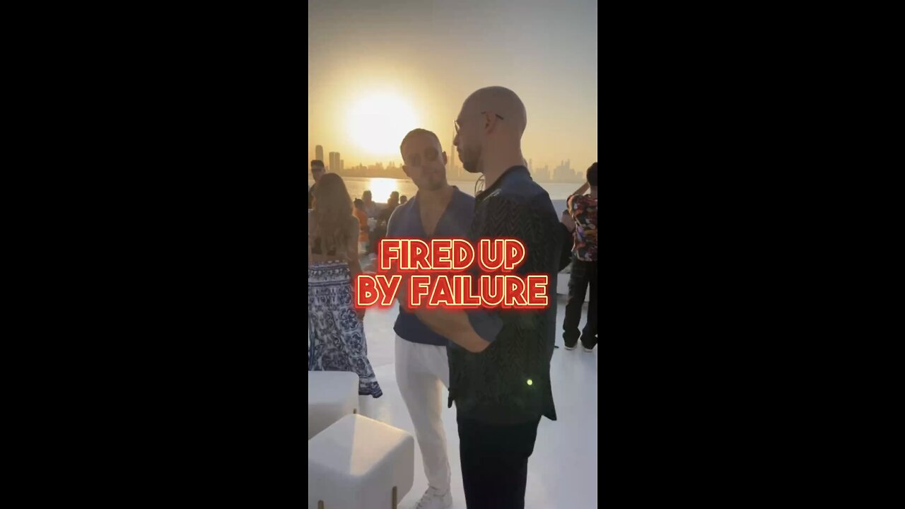 FIRED UP BY FAILURE