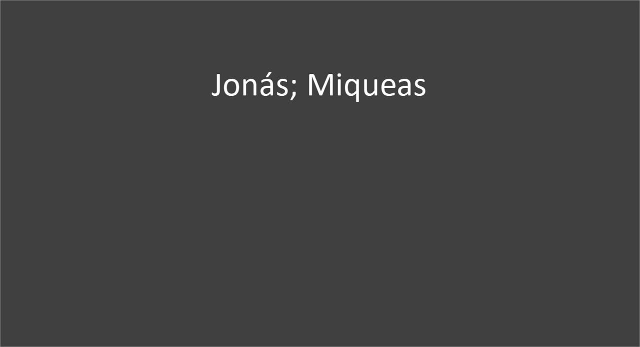 Jonas, Miqueas