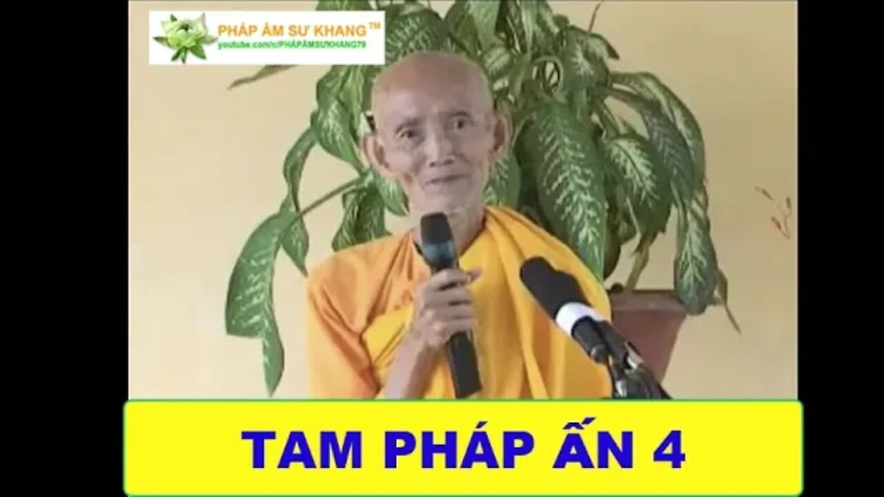 TAM PHÁP ẤN 4