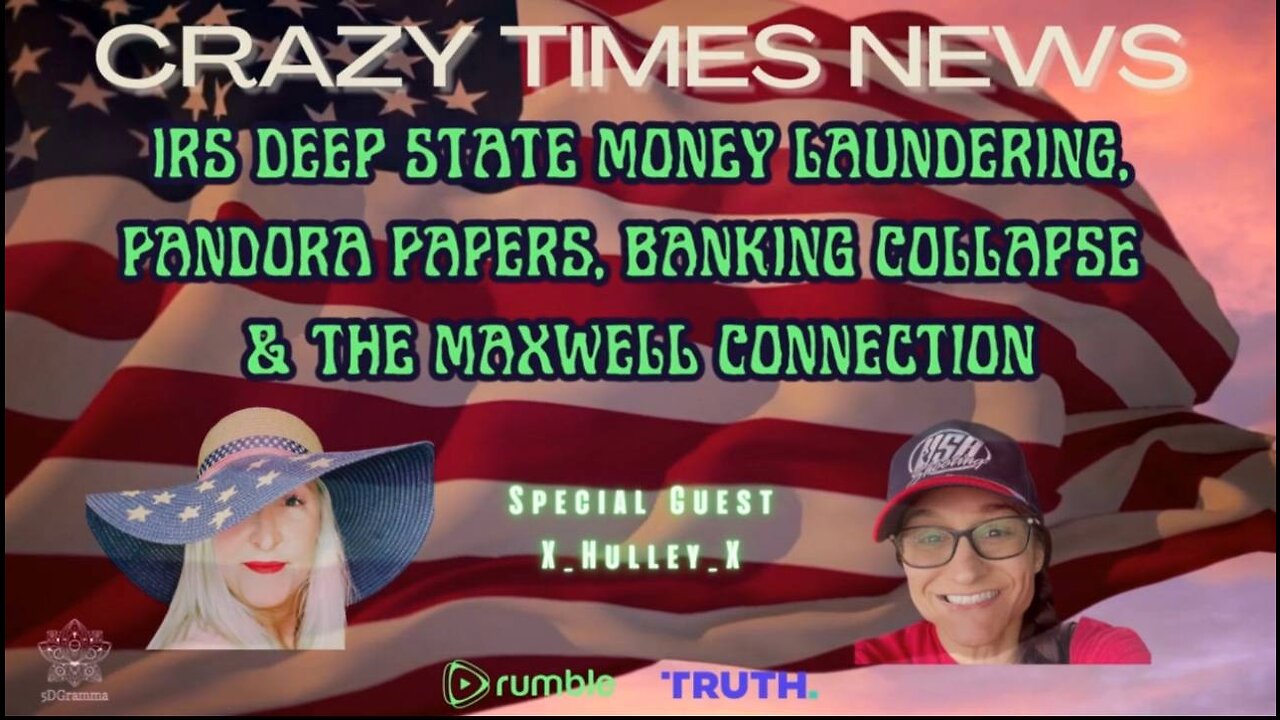 IRS DEEP STATE MONEY LAUNDERING, MIKE GILL, PANDORA PAPERS, & THE MAXWELL CONNECTION