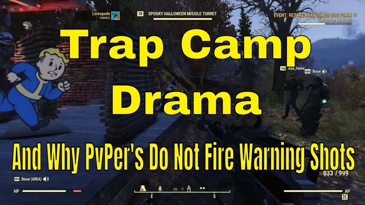 Why PvPer's Gank In Fallout 76 Plus Trap Camp Drama