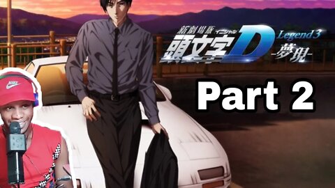 Initial D Legend 3 Racer Part 2 Reaction