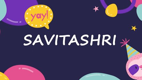 Happy Birthday to Savitashri - Birthday Wish From Birthday Bash