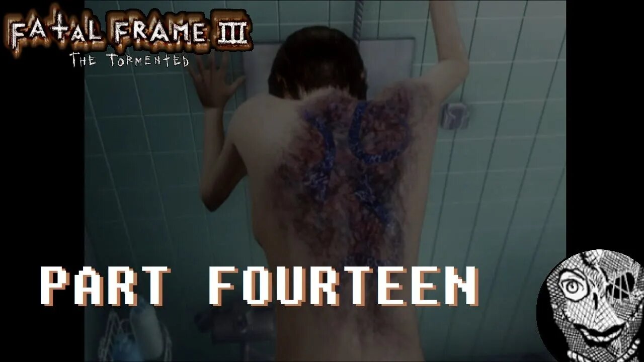 (PART 14) [Calling of the Tattoo] Fatal Frame III: The Tormented UNDUB 1080p