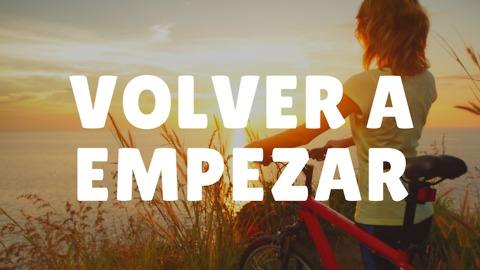 Volver a Empezar
