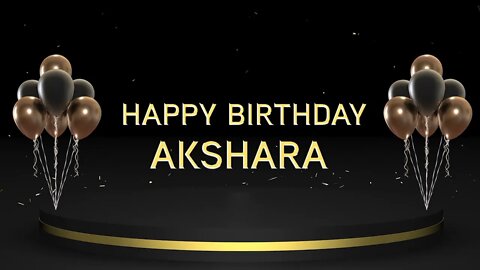 Wish you a very Happy Birthday Akshara