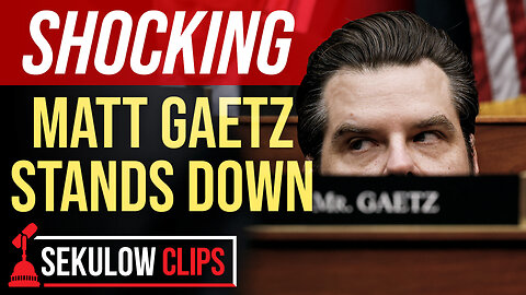 SHOCKING: Matt Gaetz Stands Down