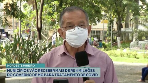 Nordeste Mineiro: municípios vão receber mais de R$ 4 milhões do governo de Minas Gerais para tra