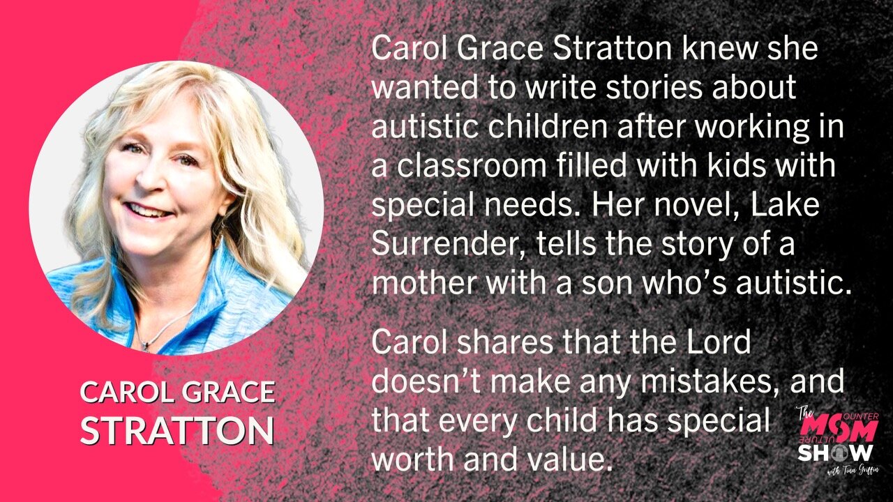 Ep. 305 - Carol Grace Stratton Celebrates the Beauty and Specialness of Children With Autism