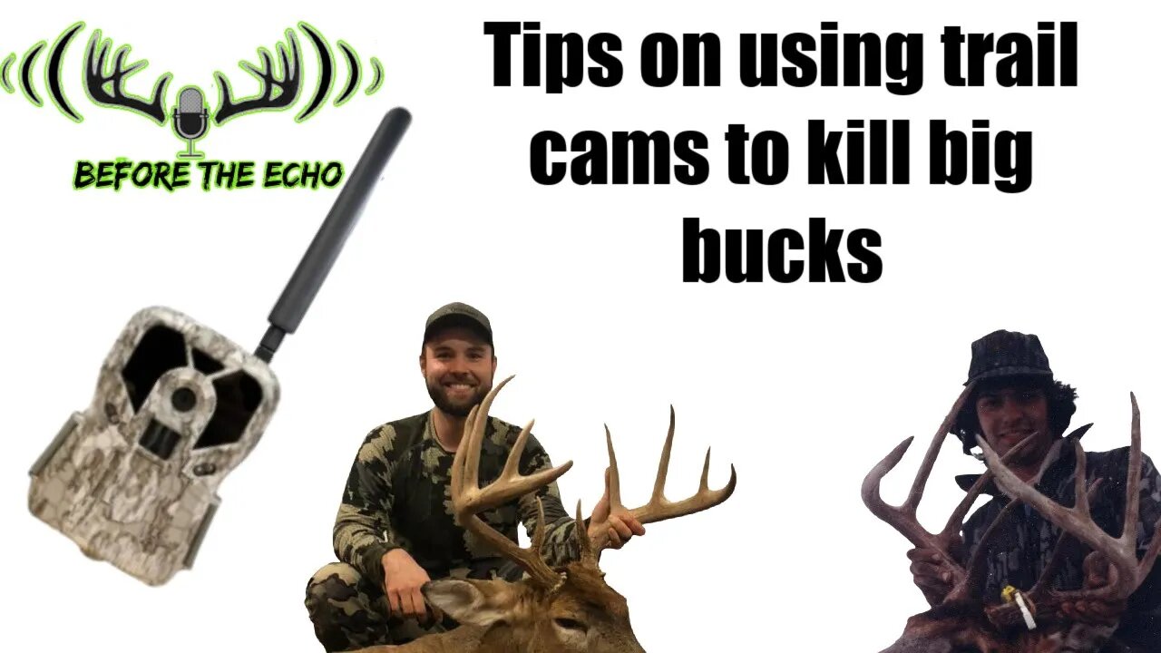 Tips on using Trail Cameras to kill big deer