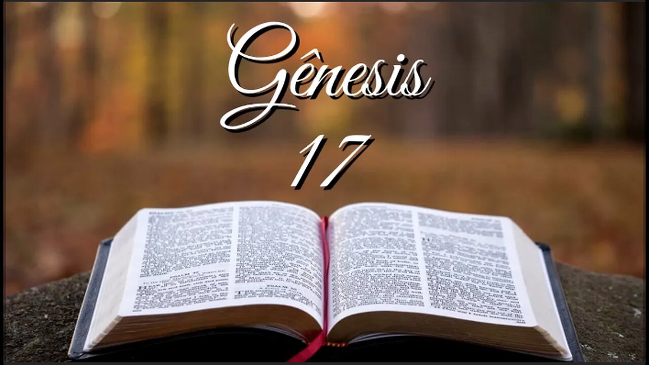 Genesis Chapter 17. The covenant is established with Abraham. (SCRIPTURE)