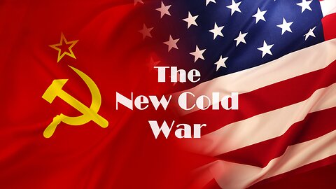 The New Cold War ! out in the open