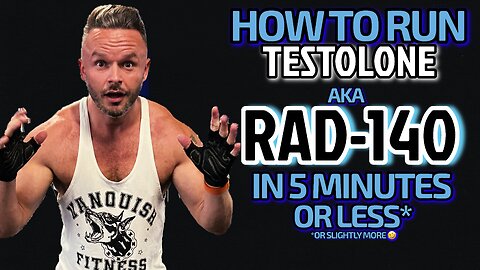 HOW TO RUN RAD-140 AKA TESTOLONE - SARMS IN 5 MINUTES OR LESS