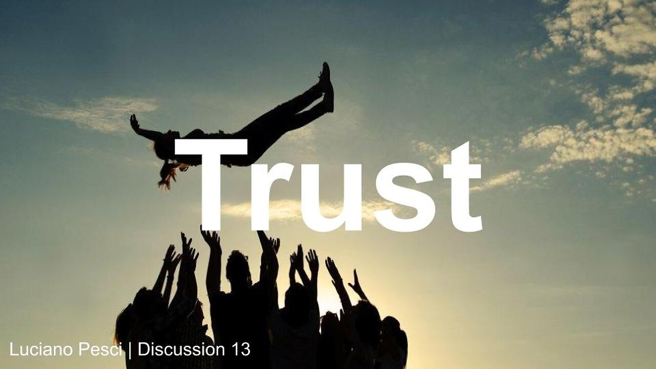 Discussion 13 - Trust