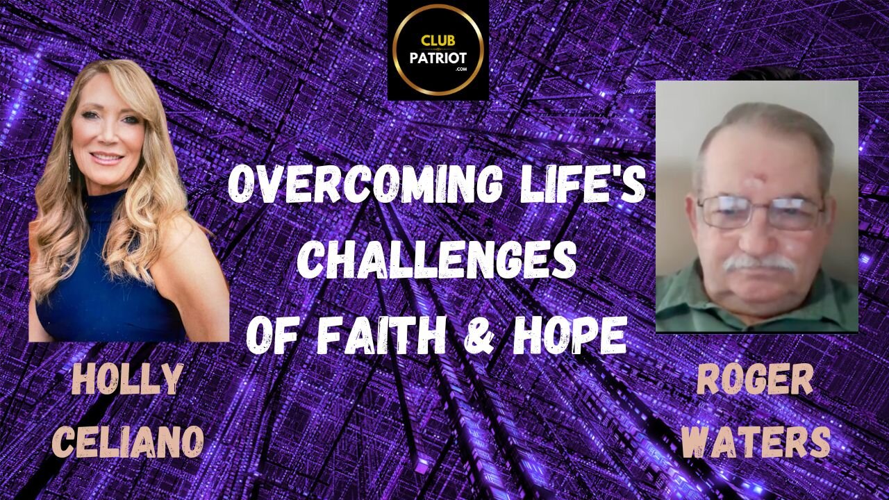 Holly Celiano & Roger Waters Discuss Overcoming Life's Challenges Of Faith & Hope