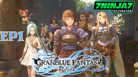 LETSPLAY EP1 GRANBLUE FANTASY RELINK