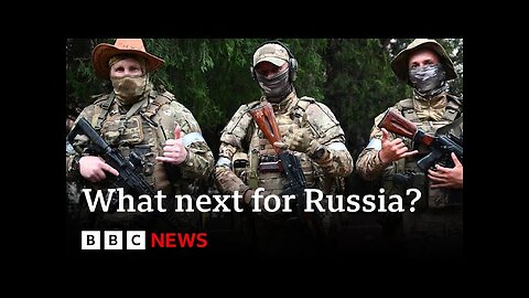 What's happening in Russia and how could Ukraine war change? - BBC News